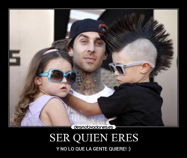 SER QUIEN ERES - 