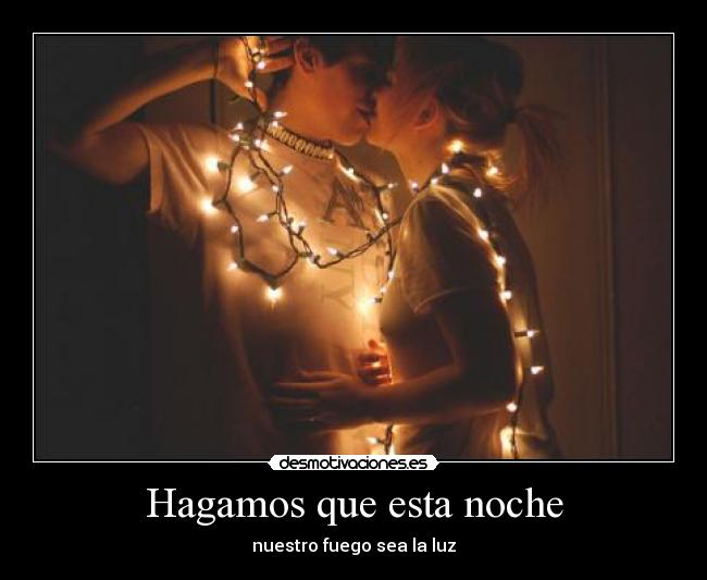 Hagamos que esta noche -