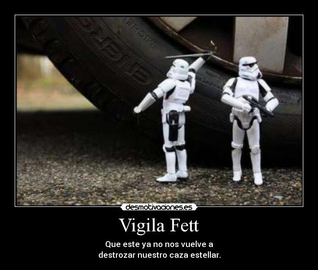 carteles star wars clones gruas caza estelar rueda coche megaglt desmotivaciones