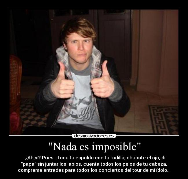 Nada es imposible - 