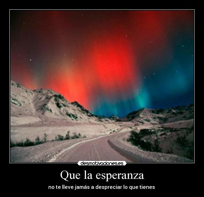 Que la esperanza - 