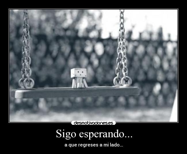 Sigo esperando... - 