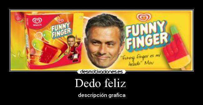 Dedo feliz  - 