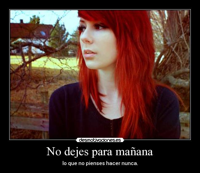 No dejes para mañana -