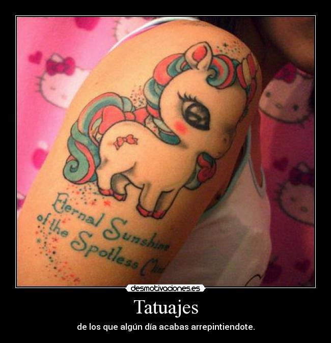 Tatuajes - de los que algún día acabas arrepintiendote.