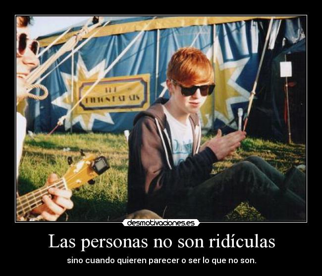 Las personas no son ridículas -