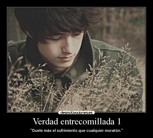 Verdad entrecomillada 1 - 