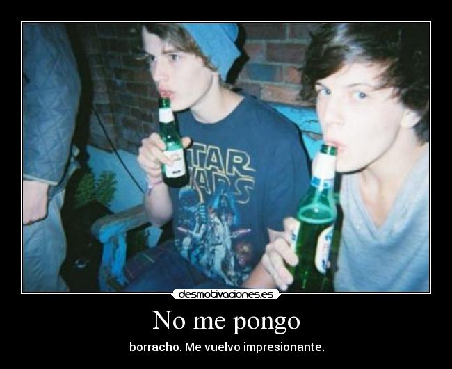 No me pongo - 