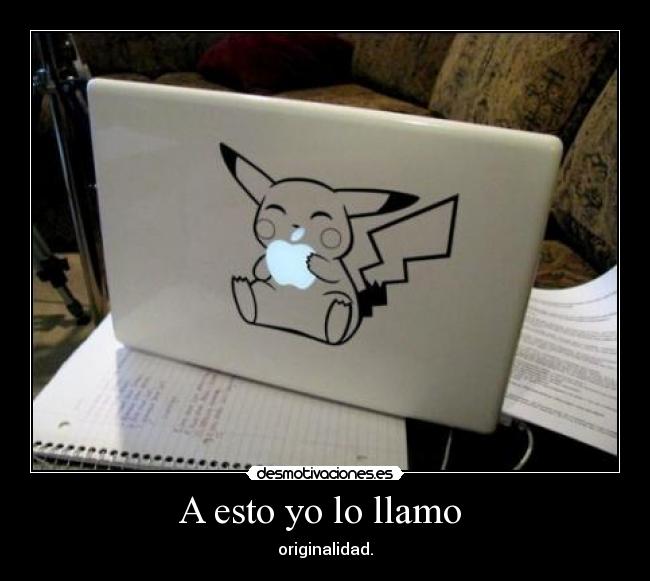 A esto yo lo llamo  - 