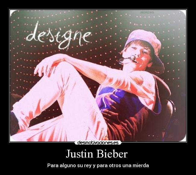 Justin Bieber  - 