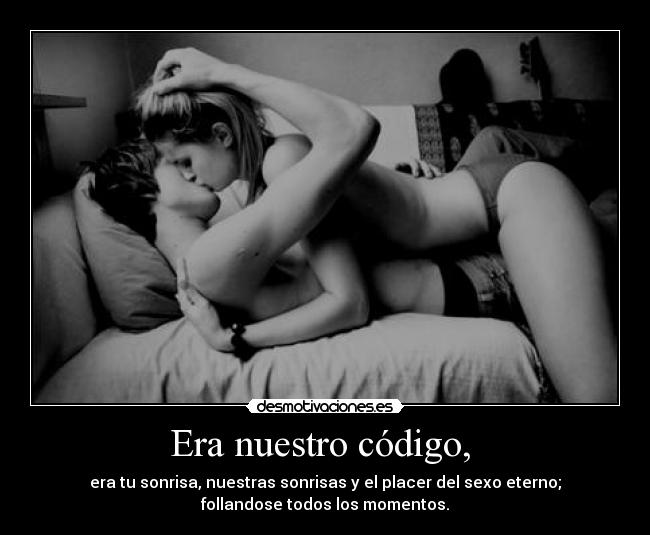 Era nuestro código,  - 