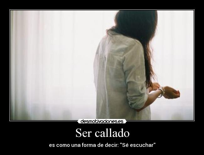 Ser callado - 