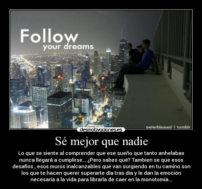 carteles follow your dreams and fight for xdd desmotivaciones
