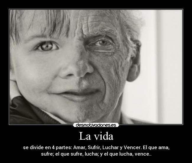 La vida - 