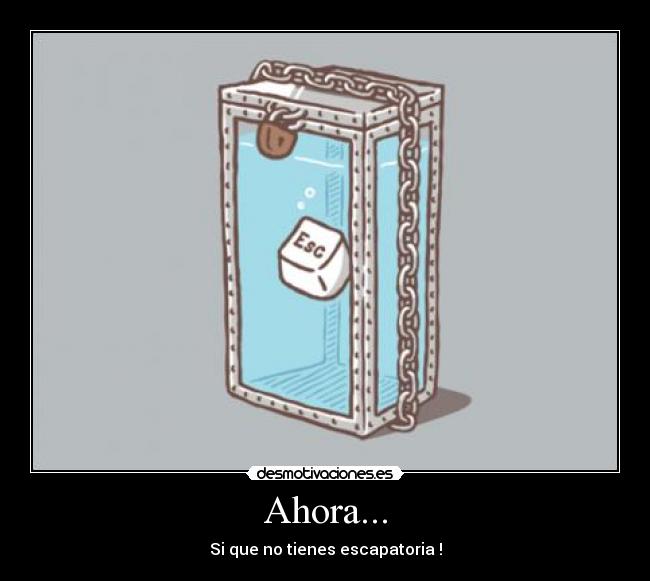 Ahora... - 