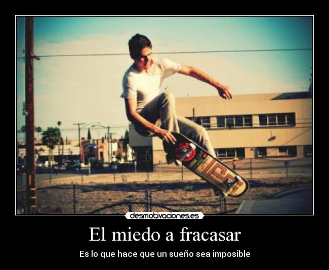 El miedo a fracasar -