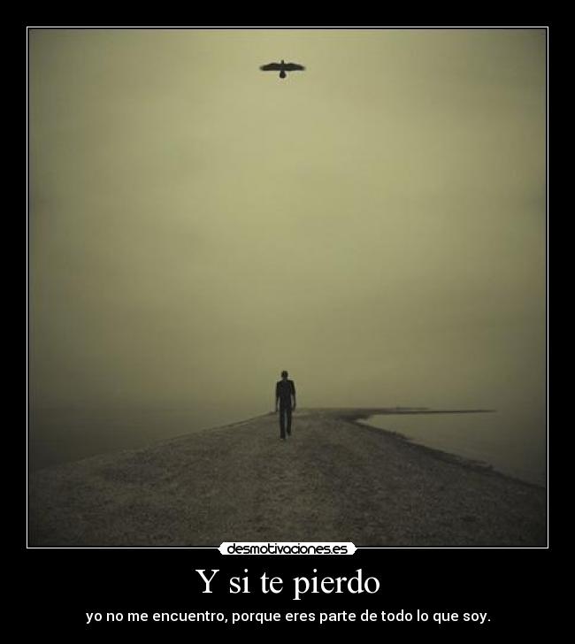 Y si te pierdo - 