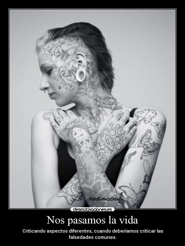 Nos pasamos la vida -