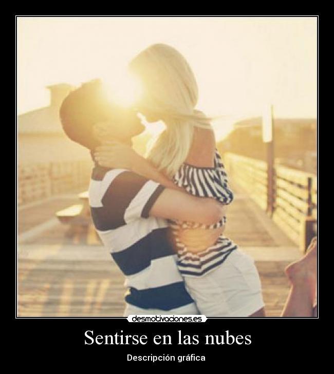 Sentirse en las nubes - 