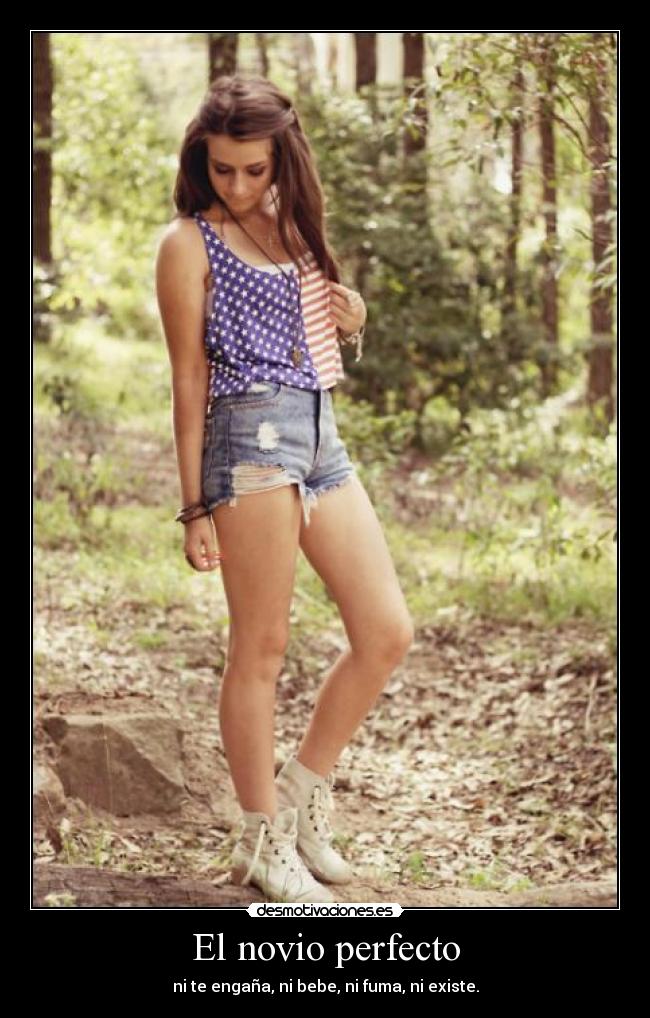 El novio perfecto - ni te engaña, ni bebe, ni fuma, ni existe.