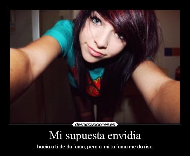 Mi supuesta envidia - 