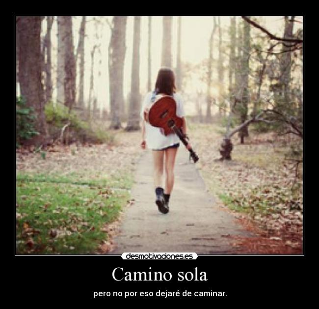 Camino sola - 