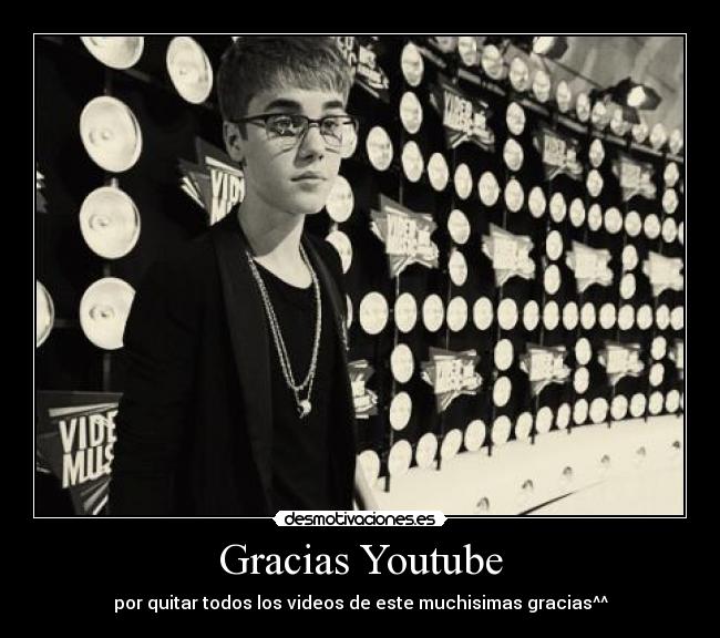 Gracias Youtube -