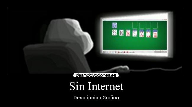 Sin Internet - 