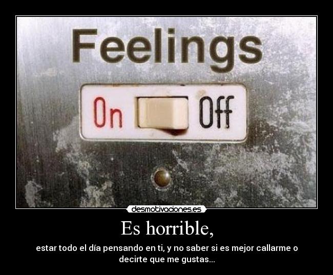 Es horrible, - 