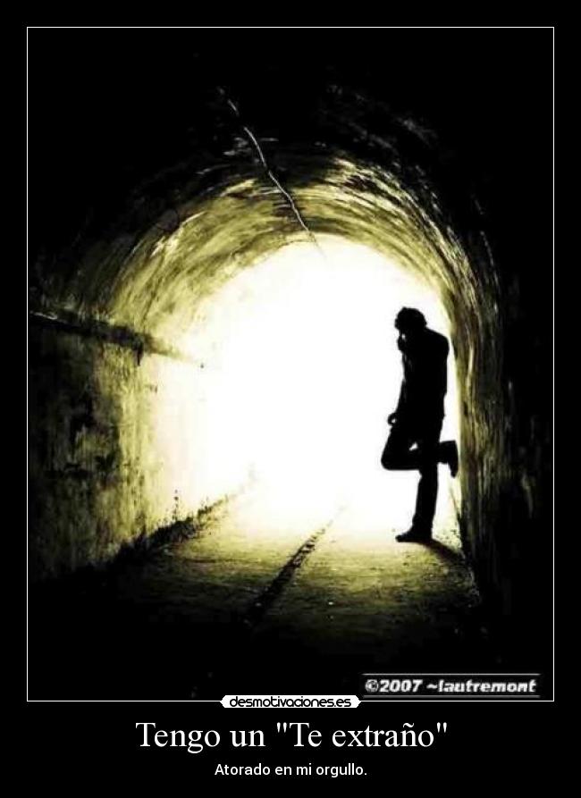 Tengo un Te extraño -