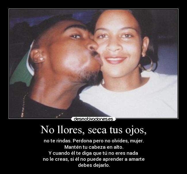 carteles 2pac amarte desmotivaciones