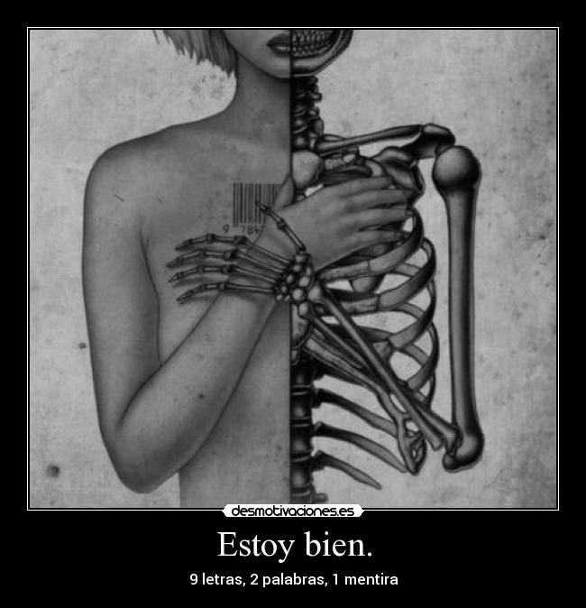 carteles bien palabras mentira desmotivaciones