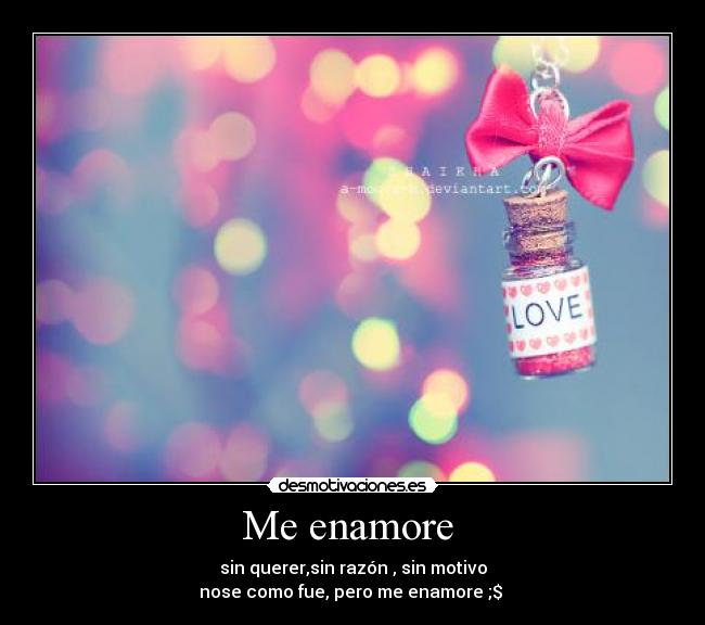 Me enamore -