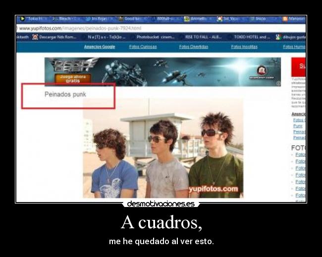 A cuadros, - me he quedado al ver esto.