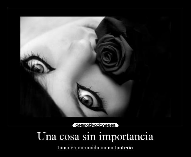 Una cosa sin importancia - 
