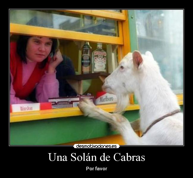 Una Solán de Cabras - Por favor