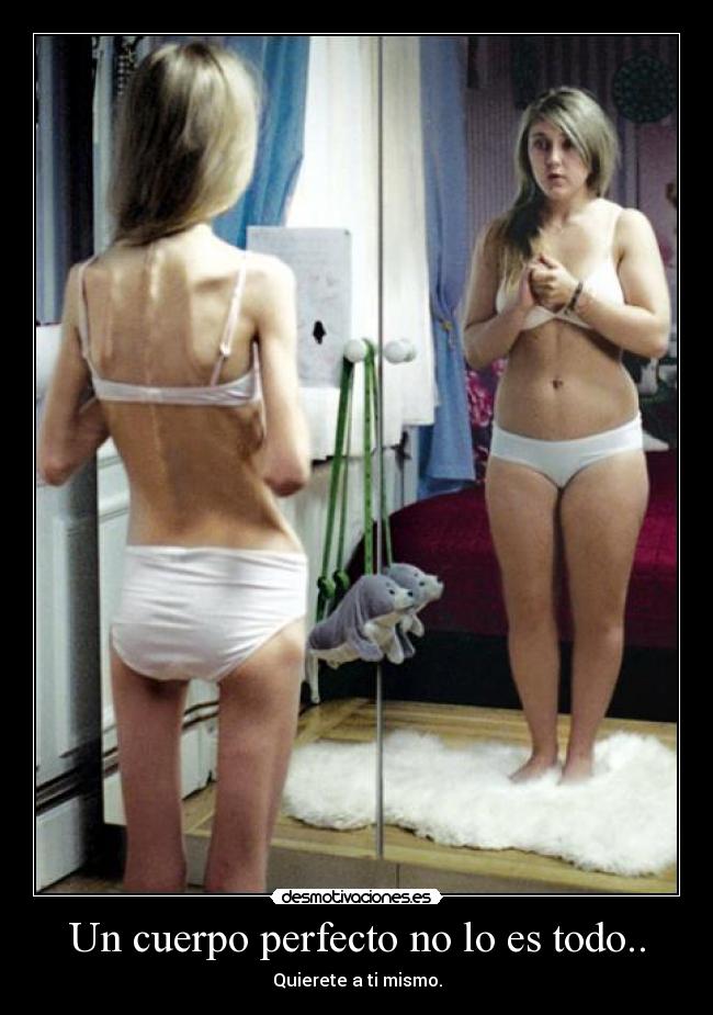 Un cuerpo perfecto no lo es todo.. - 