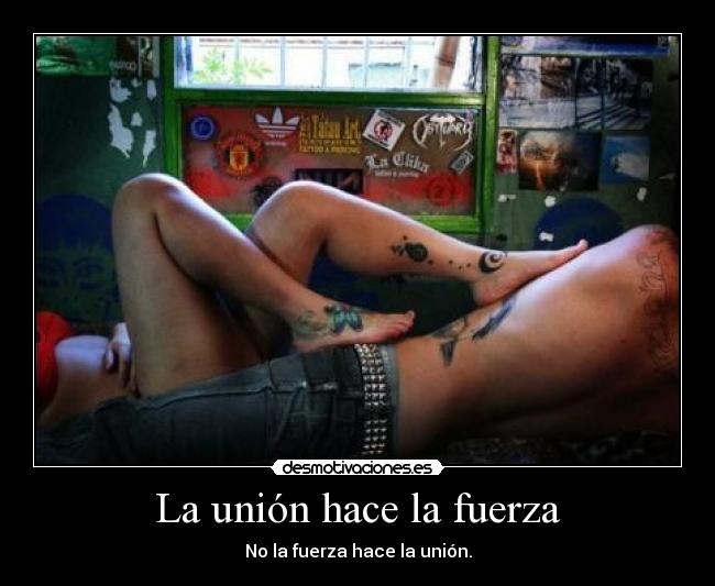 La unión hace la fuerza - 