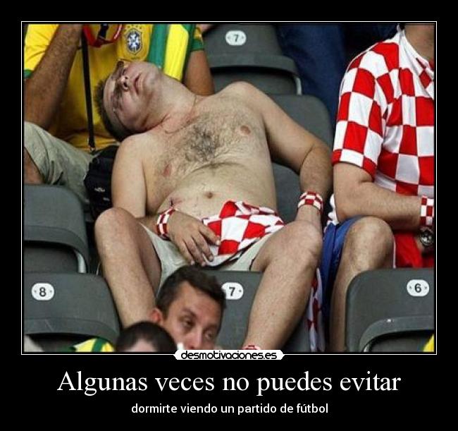 Algunas veces no puedes evitar -