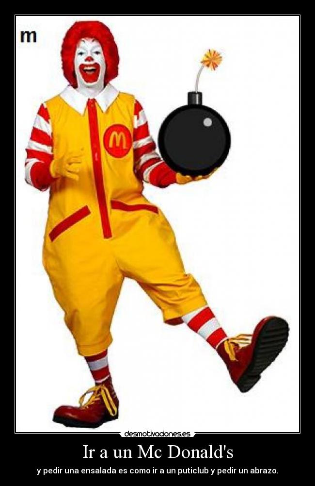 Ir a un Mc Donalds -