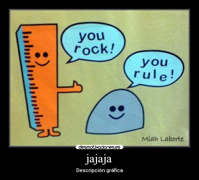 jajaja - Descripción gráfica