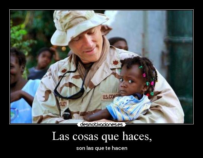 Las cosas que haces, -