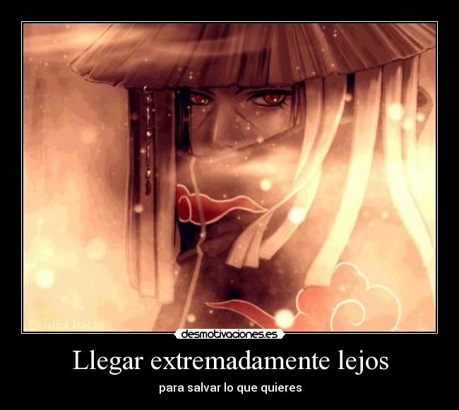 Llegar extremadamente lejos - para salvar lo que quieres