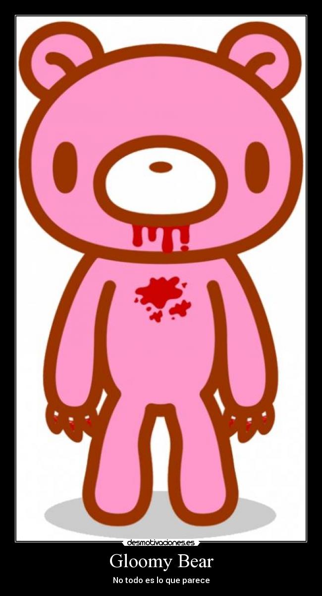Gloomy Bear - No todo es lo que parece