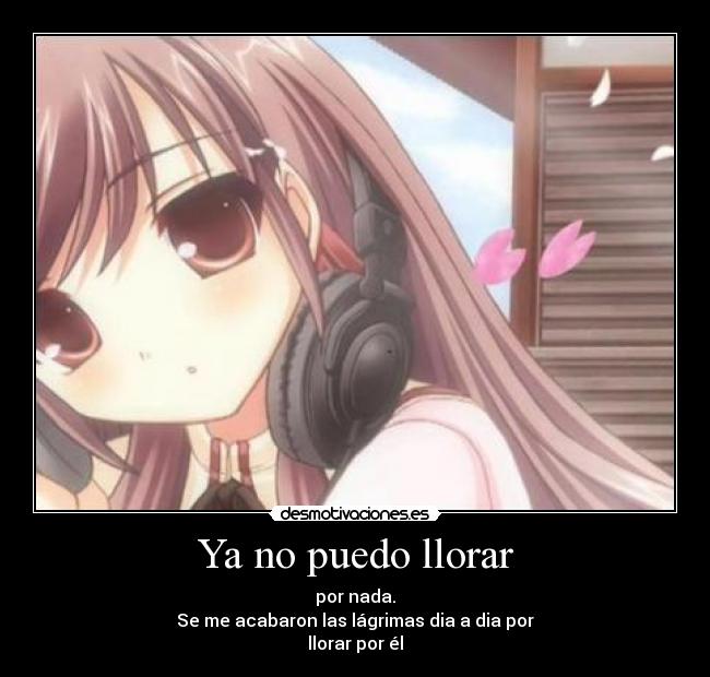 Ya no puedo llorar -