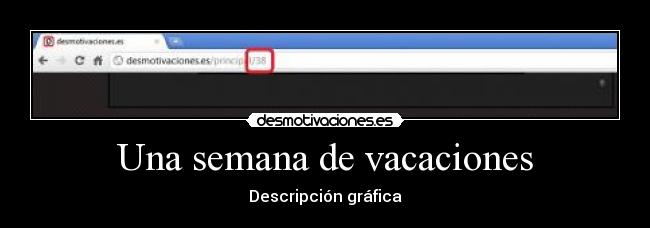 Una semana de vacaciones -