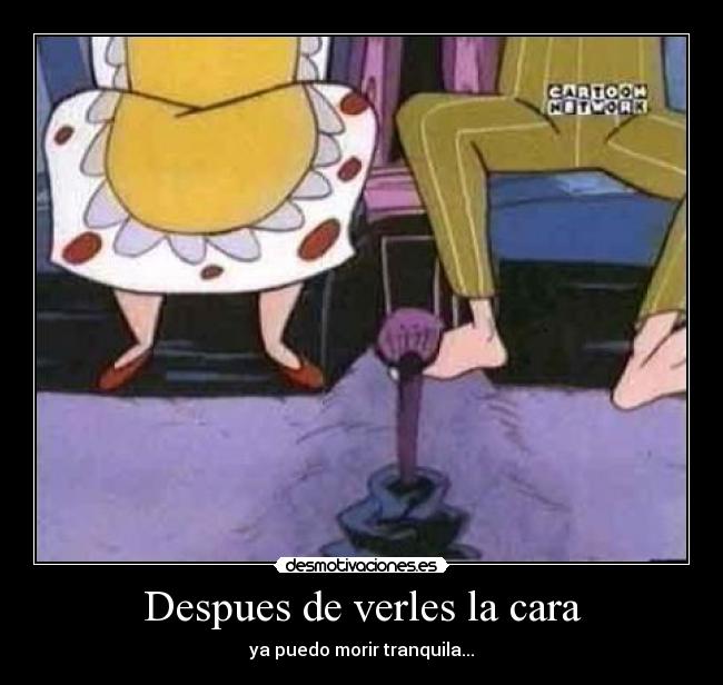 Despues de verles la cara - 