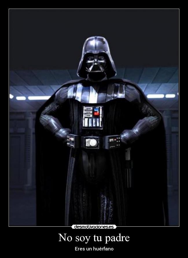 No soy tu padre -