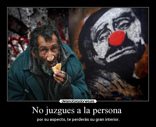 No juzgues a la persona  - 
