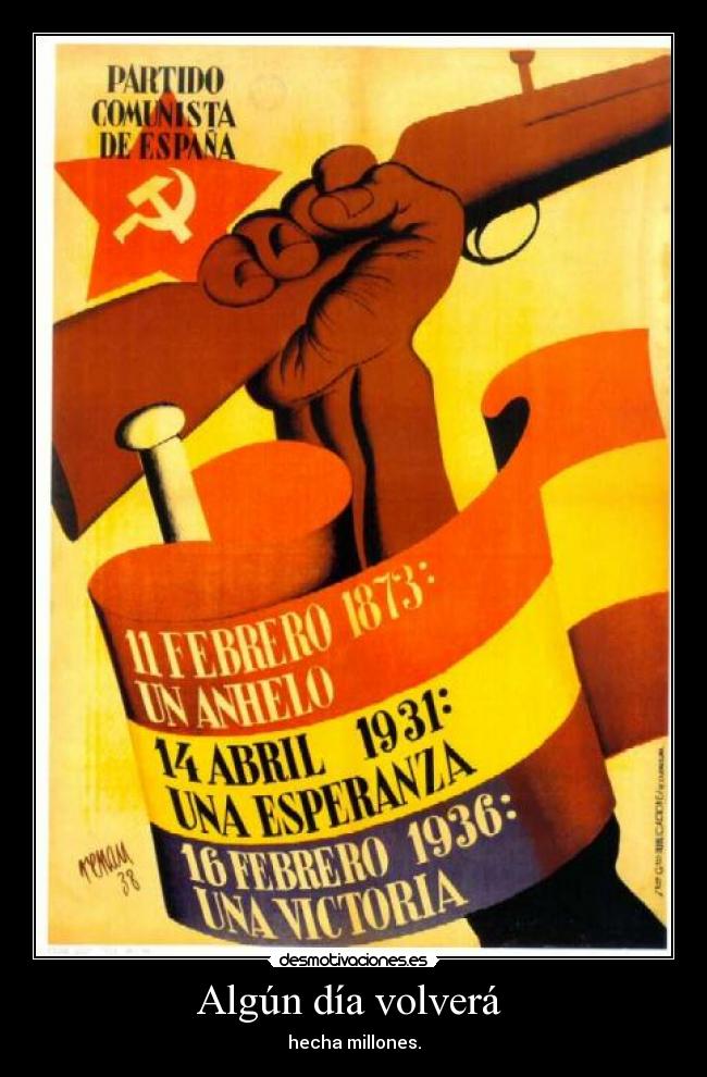 Algún día volverá - hecha millones.